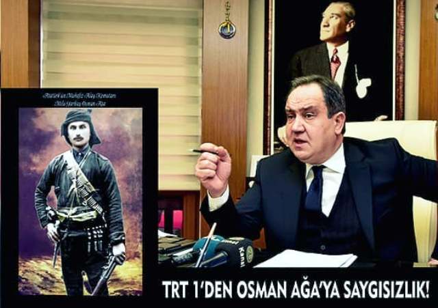 BAŞKAN AKSU’DAN '' OSMAN AĞA SORUSU İÇİN  '' TRT’YE KINAMA